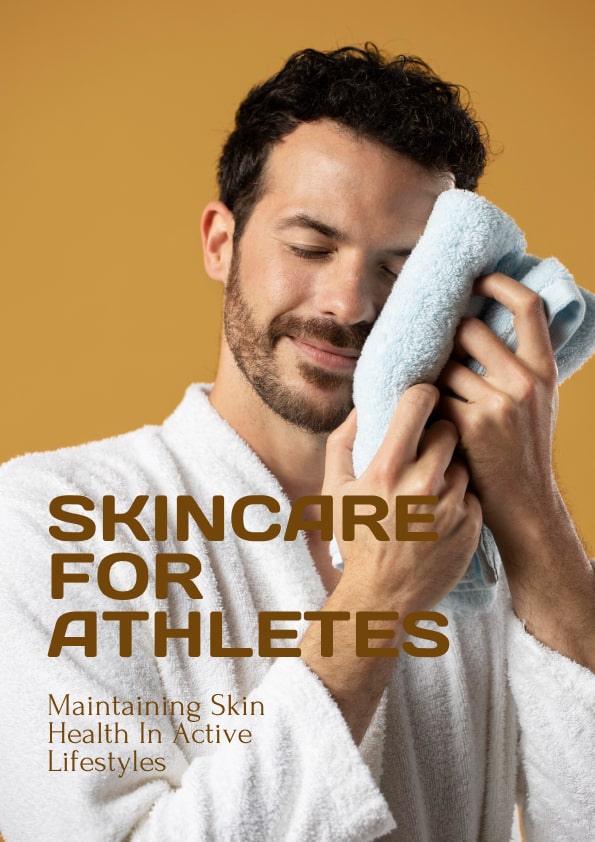 Skincare for Athletes